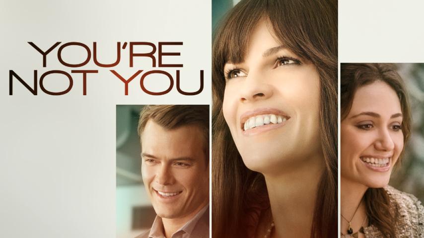 مشاهدة فيلم You're Not You 2014 مترجم