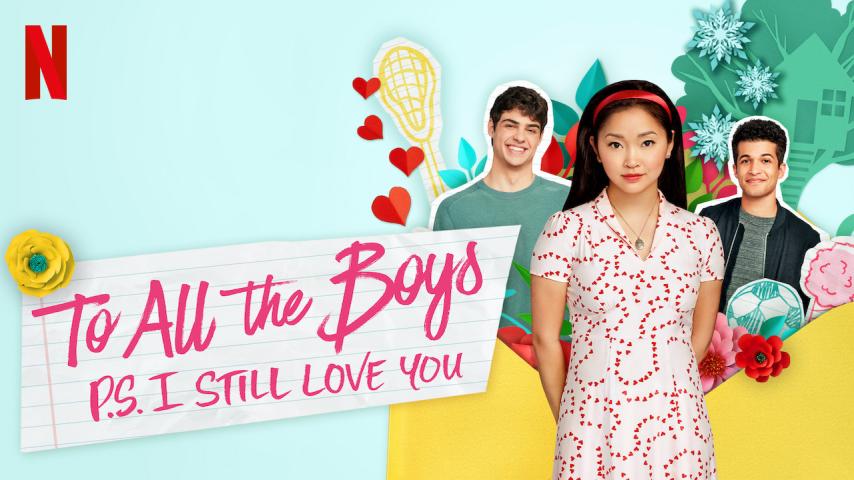 مشاهدة فيلم To All the Boys: P.S. I Still Love You (2020) مترجم