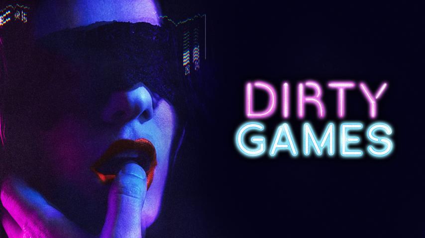 مشاهدة فيلم Dirty Games (2022) مترجم