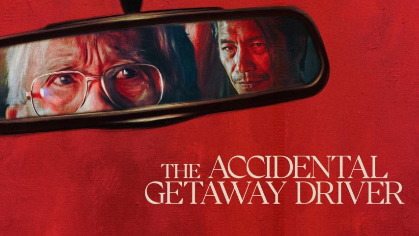 مشاهدة فيلم The Accidental Getaway Driver 2023 مترجم