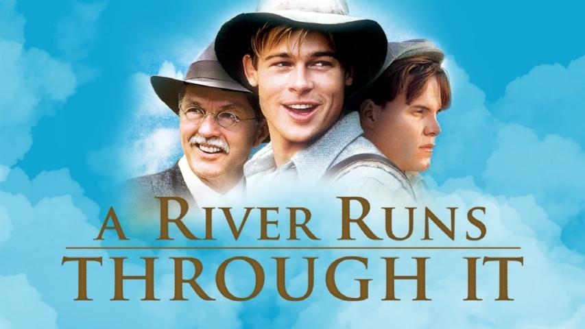 مشاهدة فيلم A River Runs Through It (1992) مترجم