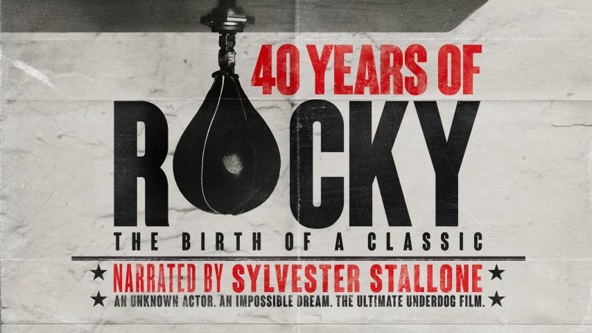 مشاهدة فيلم 40 Years of Rocky: The Birth of a Classic 2020 مترجم