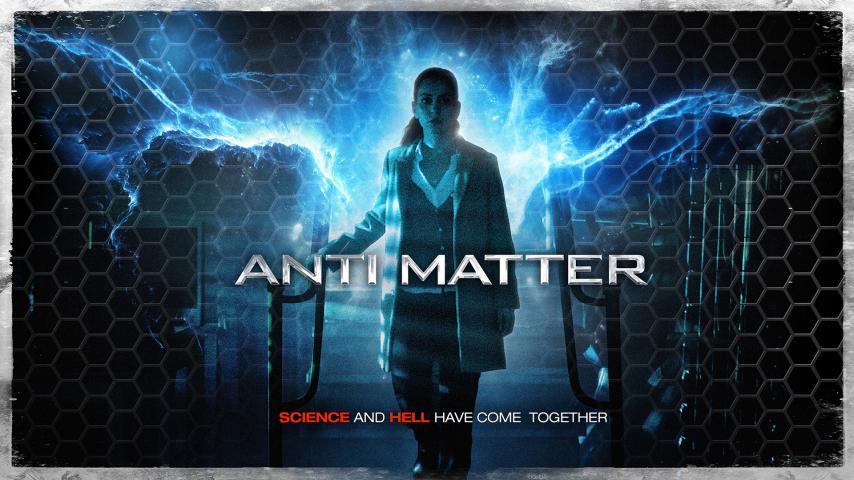 مشاهدة فيلم Anti Matter (2016) مترجم