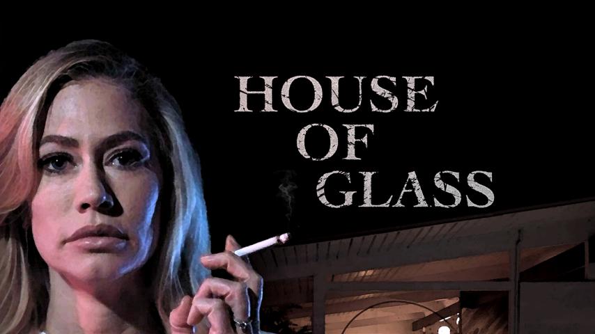 مشاهدة فيلم House of Glass 2021 مترجم