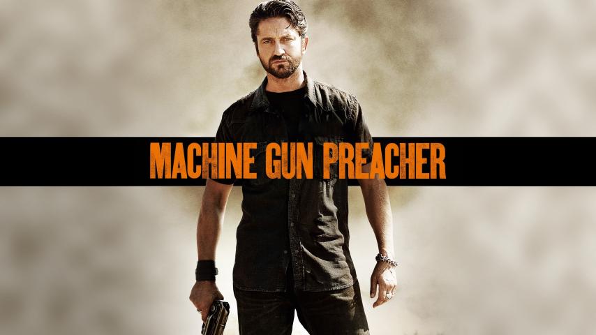 مشاهدة فيلم Machine Gun Preacher 2011 مترجم