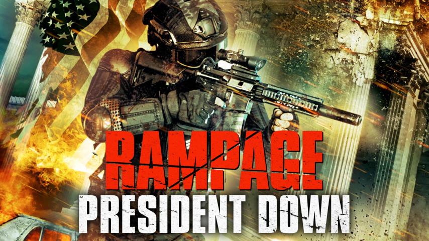 مشاهدة فيلم Rampage: President Down (2016) مترجم