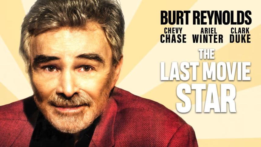 مشاهدة فيلم The Last Movie Star (2017) مترجم