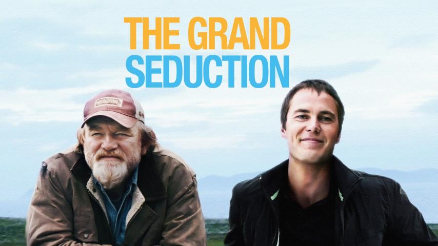 مشاهدة فيلم The Grand Seduction (2013) مترجم