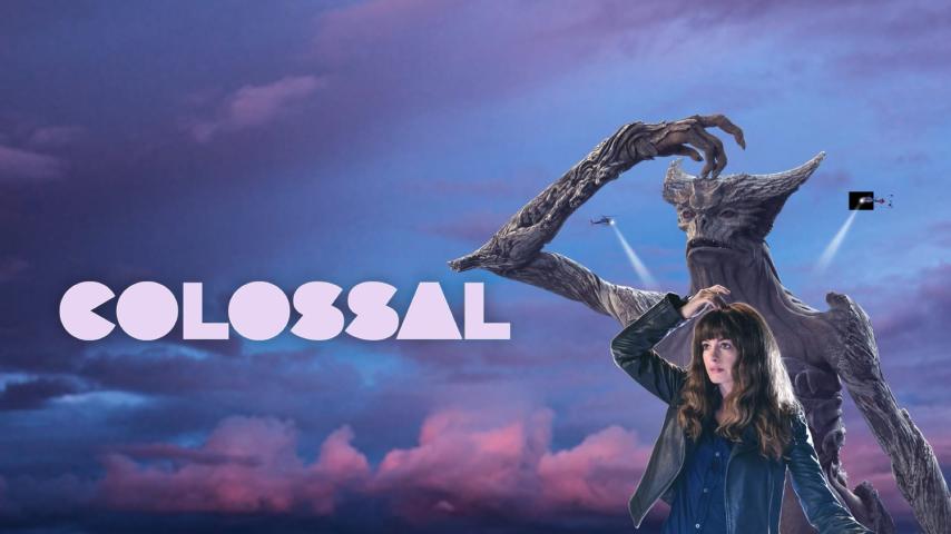 مشاهدة فيلم Colossal (2016) مترجم