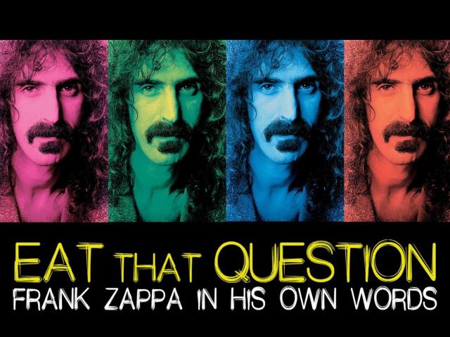 مشاهدة فيلم Eat That Question: Frank Zappa in His Own Words (2016) مترجم
