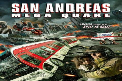 مشاهدة فيلم San Andreas Mega Quake (2019) مترجم HD اون لاين