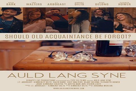 مشاهدة فيلم Auld Lang Syne (2016) مترجم