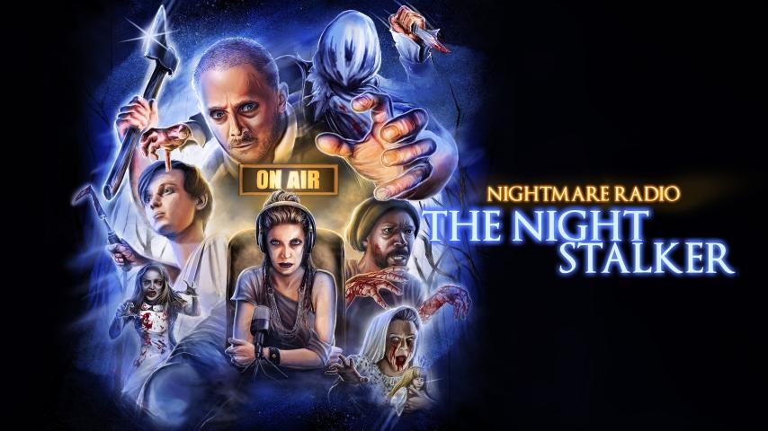 مشاهدة فيلم Nightmare Radio: The Night Stalker 2023 مترجم