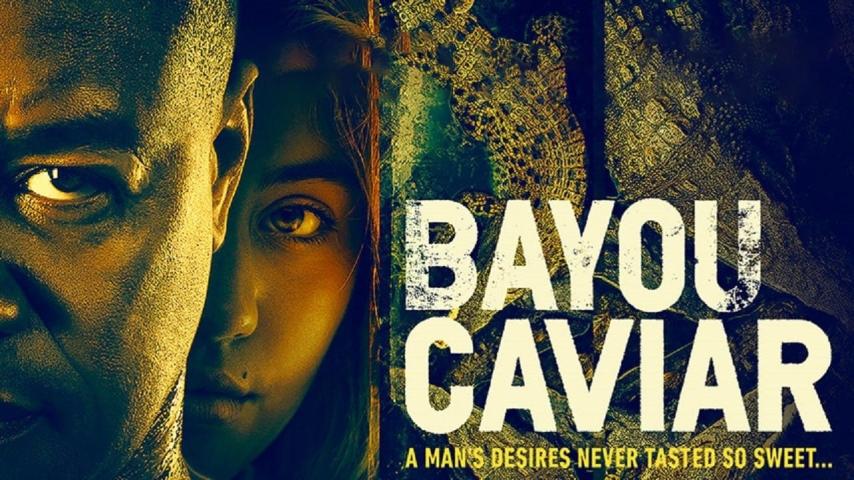 مشاهدة فيلم Bayou Caviar (2018) مترجم