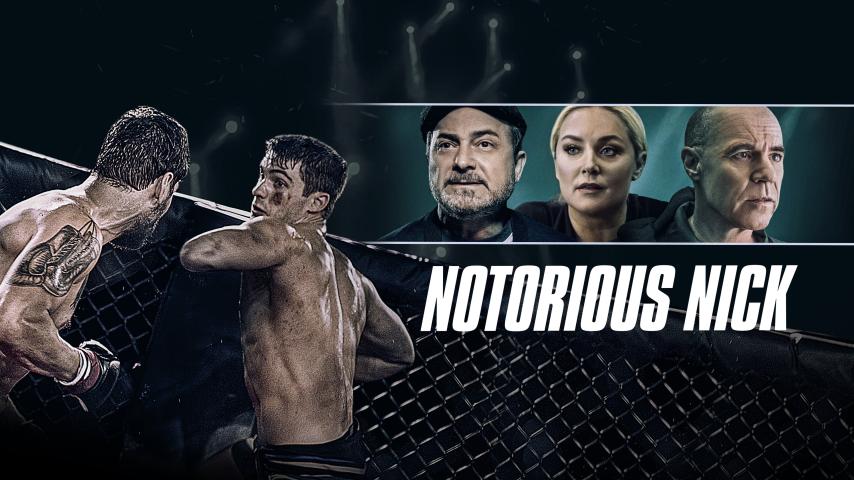 مشاهدة فيلم Notorious Nick 2021 مترجم