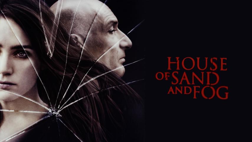 مشاهدة فيلم House of Sand and Fog (2003) مترجم