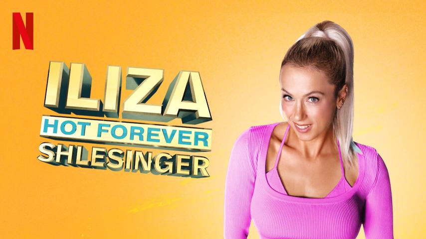 مشاهدة فيلم Iliza Shlesinger: Hot Forever (2022) مترجم