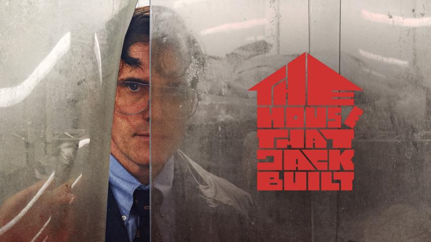 مشاهدة فيلم The House That Jack Built (2018) مترجم