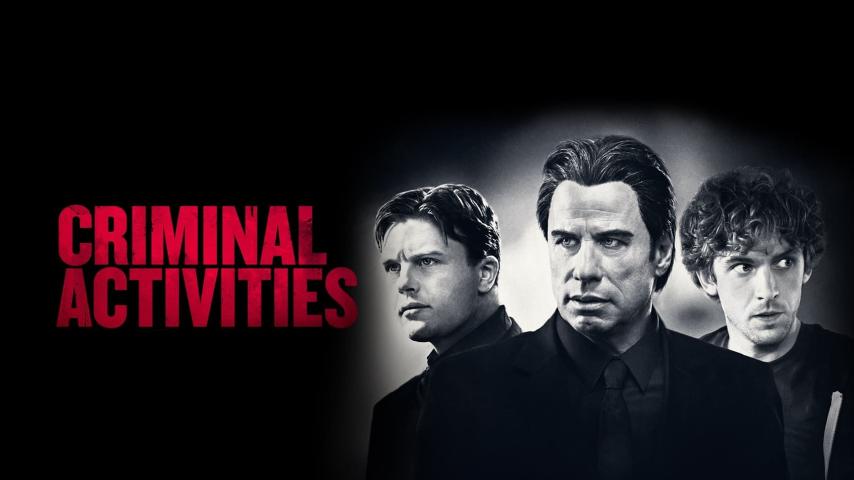 مشاهدة فيلم Criminal Activities 2015 مترجم