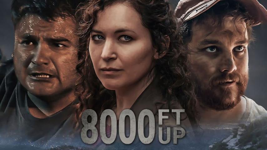 مشاهدة فيلم 8000 Ft Up 2022 مترجم