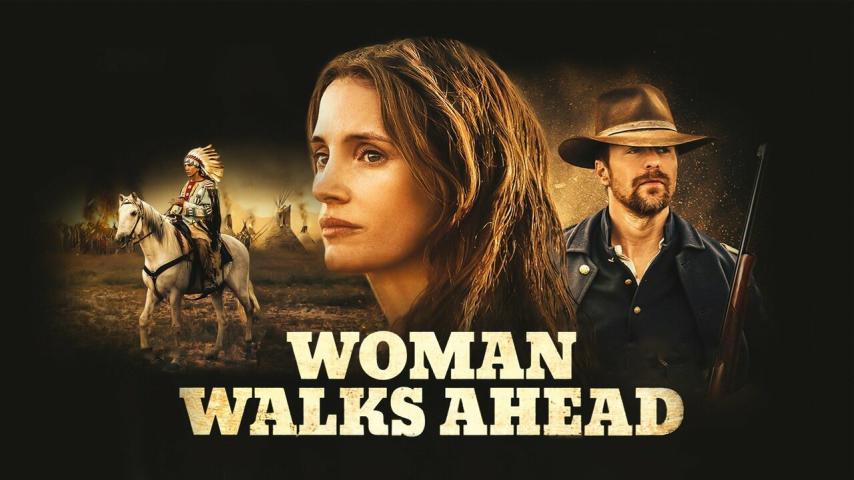 مشاهدة فيلم Woman Walks Ahead (2017) مترجم