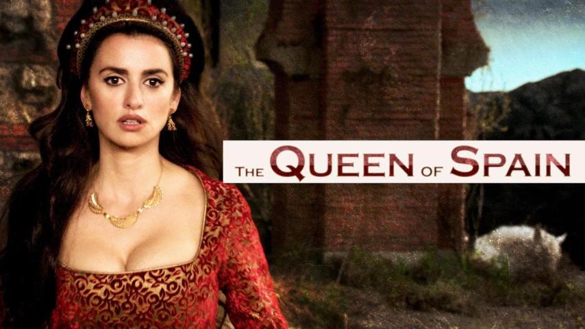 مشاهدة فيلم The Queen of Spain (2016) مترجم