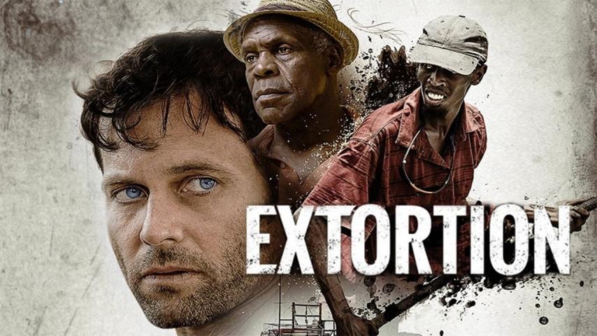 مشاهدة فيلم Extortion 2017 مترجم