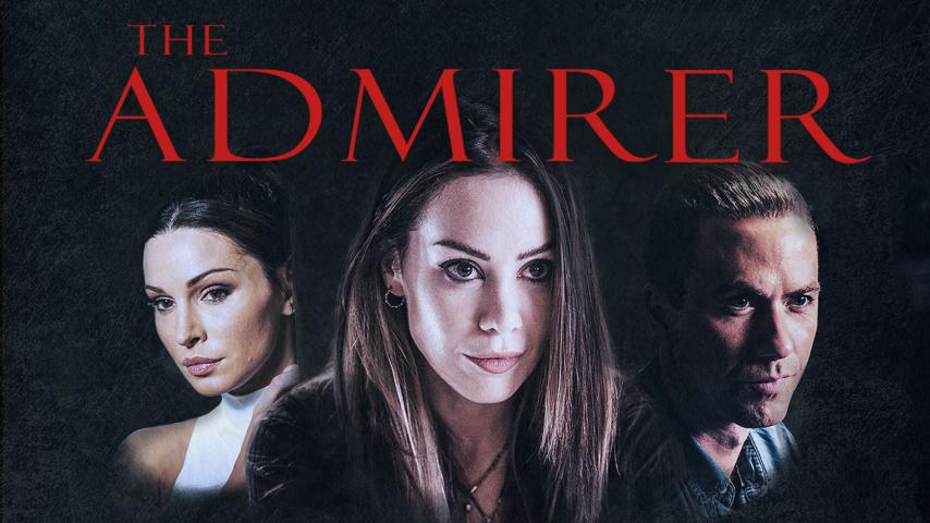 مشاهدة فيلم The Admirer 2023 مترجم