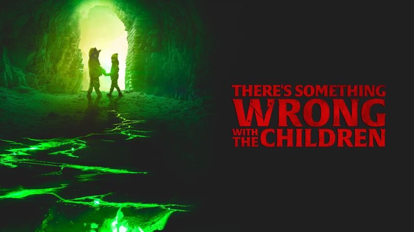 مشاهدة فيلم There's Something Wrong with the Children (2023) مترجم